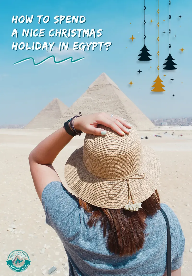 How To Celebrate Christmas in Egypt in 2026? 24 Christmas in Egypt