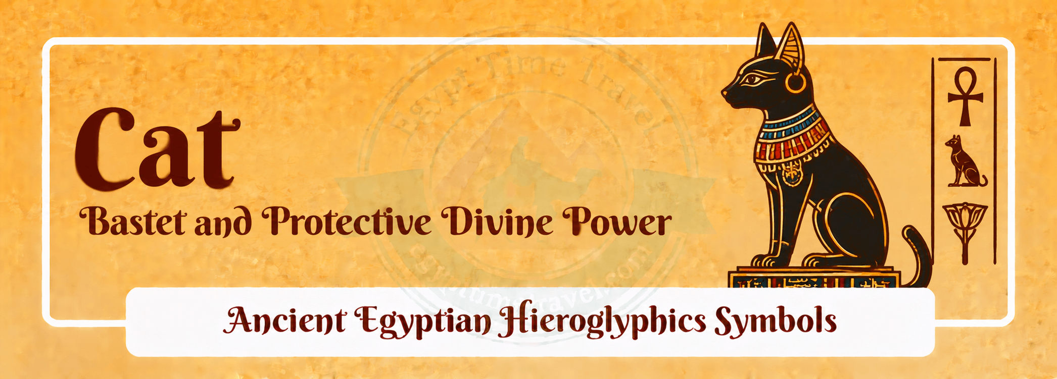 79 Ancient Egyptian Symbols: Meanings, Hieroglyphs, Gods & Sacred Signs 47 cat bastet and protective divine power
