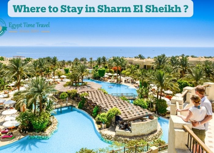 Where to Stay in Sharm El Sheikh